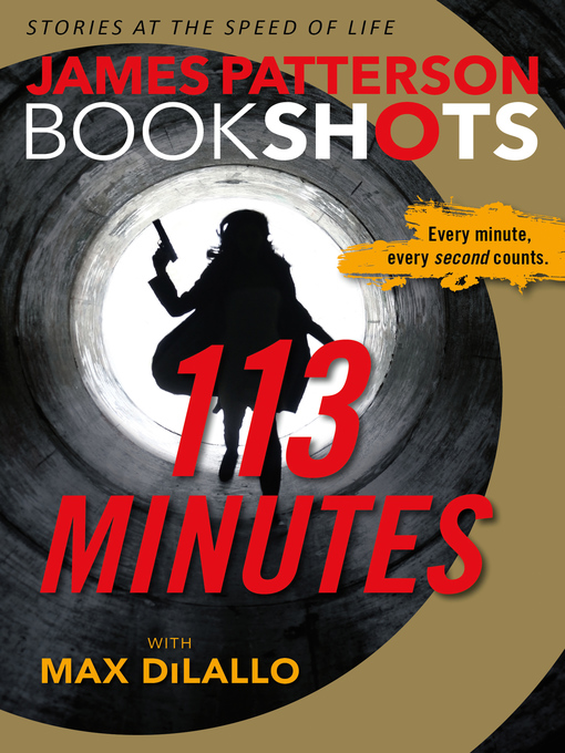 Title details for 113 Minutes by James Patterson - Available